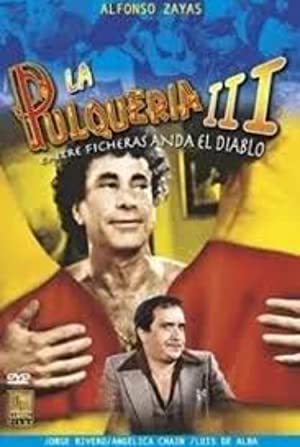 Entre ficheras anda el diablo - La pulquería 3 (1984) with English Subtitles on DVD on DVD